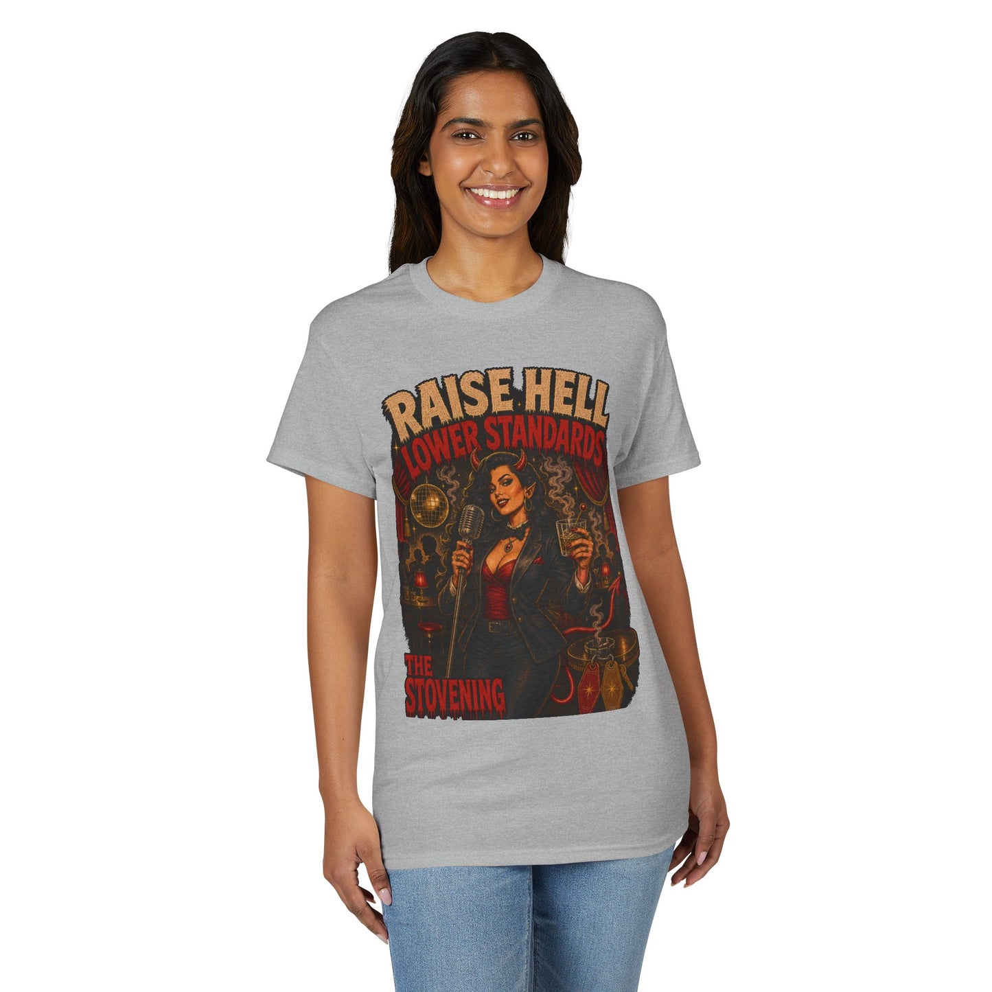Raise Hell, Lower Standards Tee