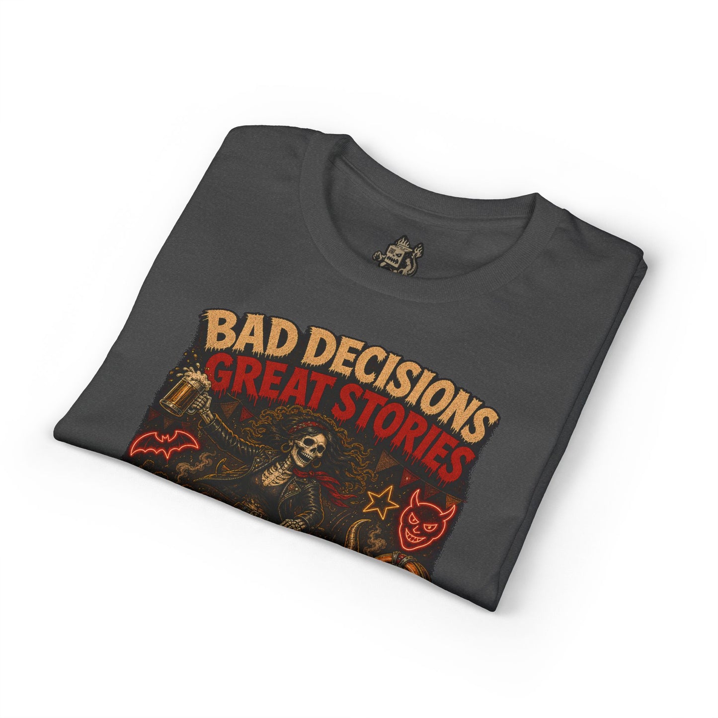 Bad Decisions, Great Stories Tee