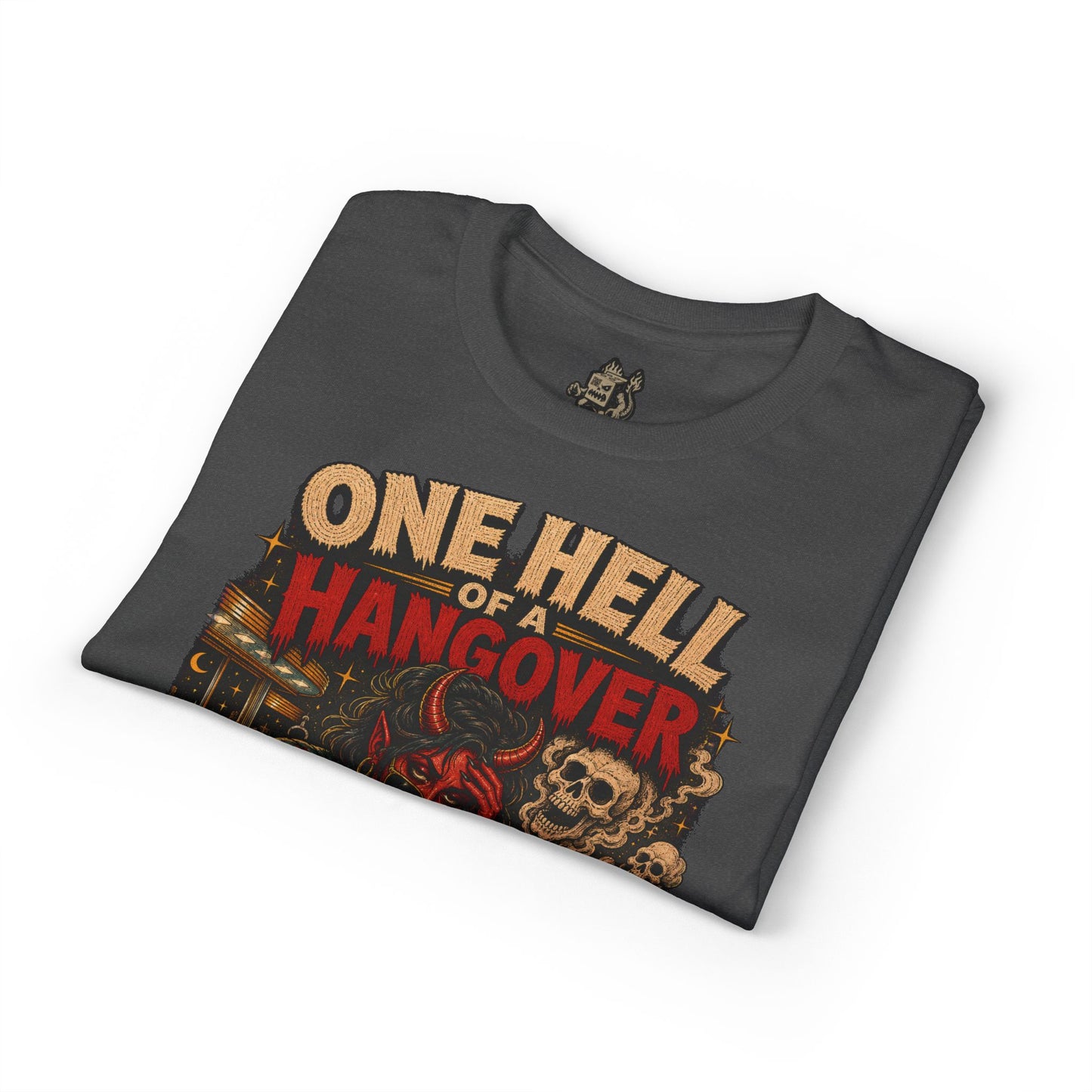 One Hell of a Hangover Tee