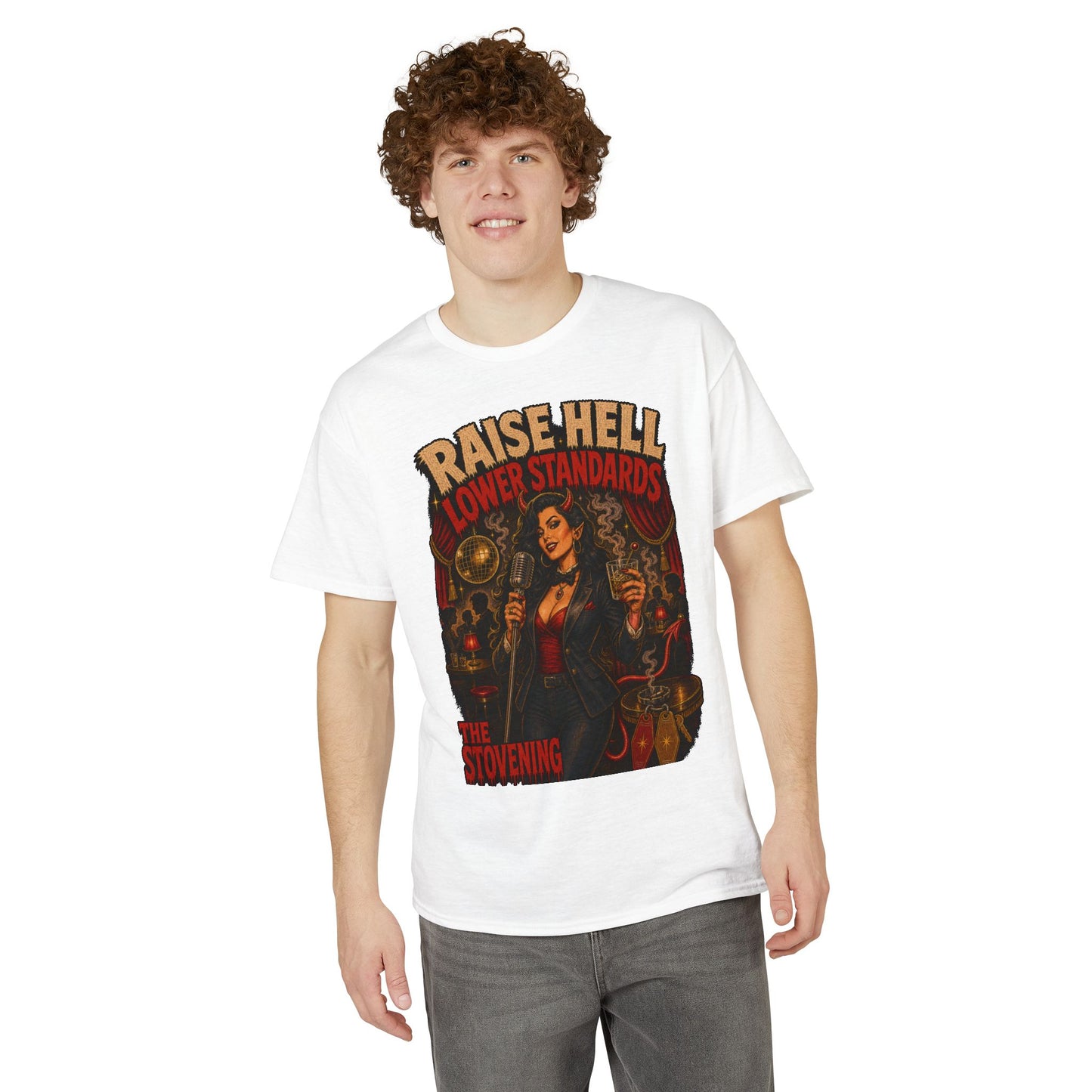 Raise Hell, Lower Standards Tee